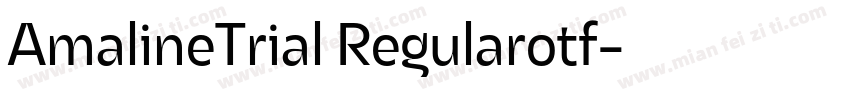 AmalineTrial Regularotf字体转换